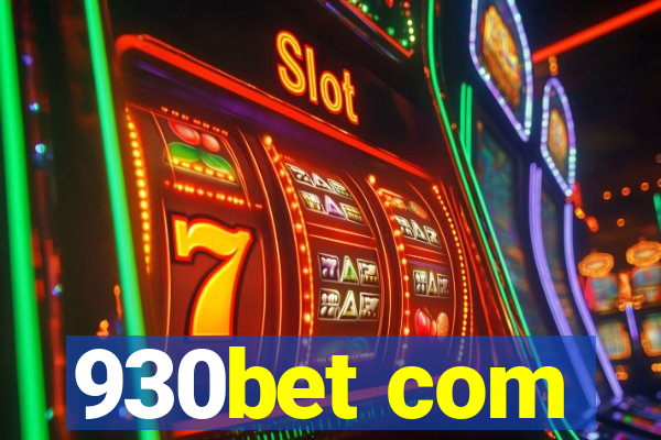 930bet com